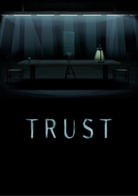 TRUST Episode 1